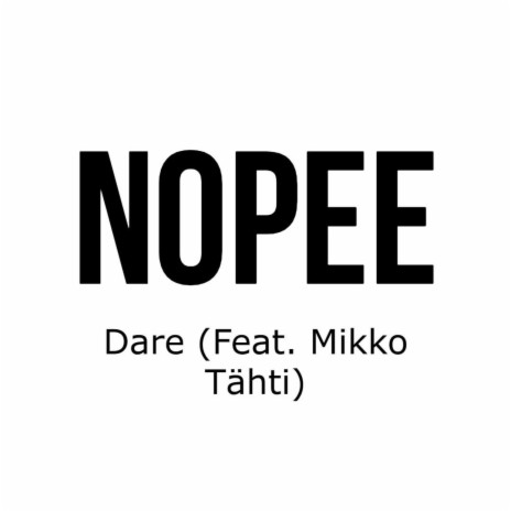 NOPEE ft. Mikko Tähti