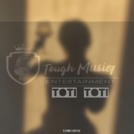 Toti Toti | Boomplay Music