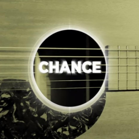 Chance | Boomplay Music