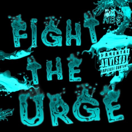 Fight the Urge | Boomplay Music