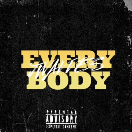 Everybody | Boomplay Music