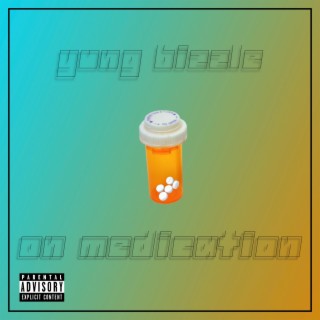 ON MEDICATION