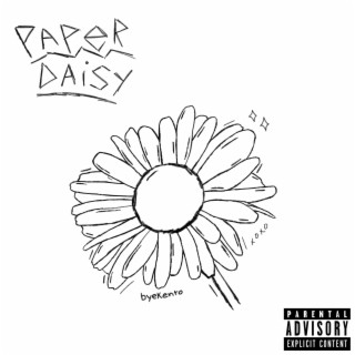 paper daisy lyrics | Boomplay Music