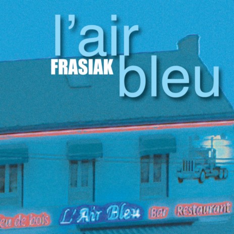 L air bleu (Version Radio) | Boomplay Music