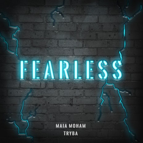Fearless ft. TRYBA | Boomplay Music