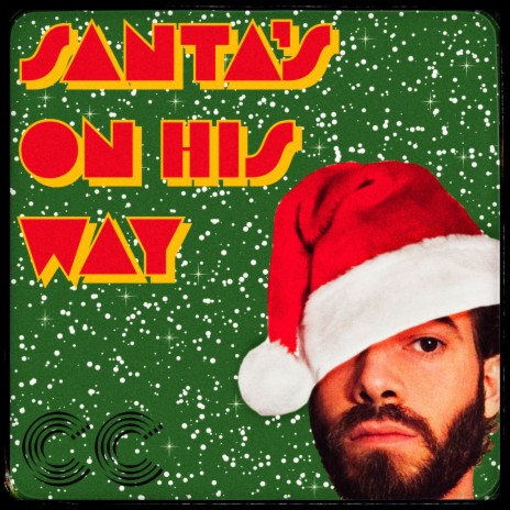 Santa's On His Way | Boomplay Music