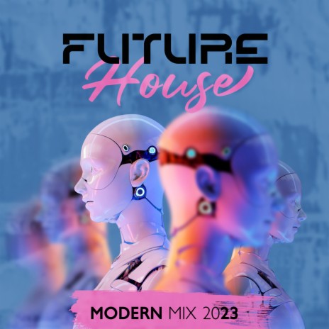 Future House Modern Mix 2023 ft. DJ Infinity Night & Dj. Juliano BGM