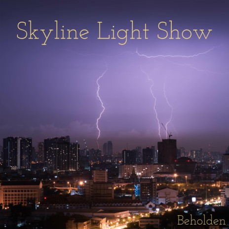 Skyline Light Show | Boomplay Music