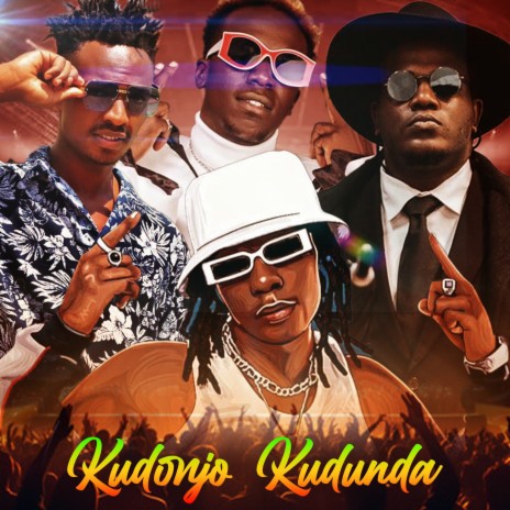 Kudonjo Kudunda ft. Breeder LW, Tipsy Gee & Kushman Pedi Wa Magenge | Boomplay Music