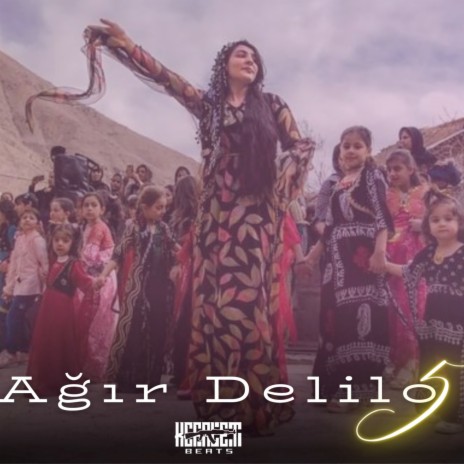 Ağır Delilo Grani 5 | Boomplay Music