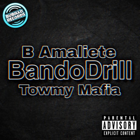 BandoDrill ft. Towmy Mafia