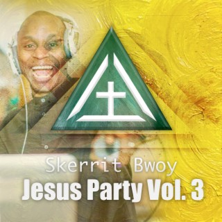 Jesus Party, Vol. 3