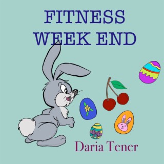 Fitness Week End