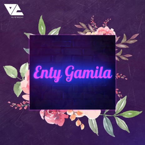 Enty Gamila | Boomplay Music