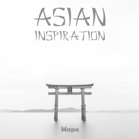 Asian Inspiration | Boomplay Music