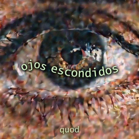 Ojos Escondidos | Boomplay Music