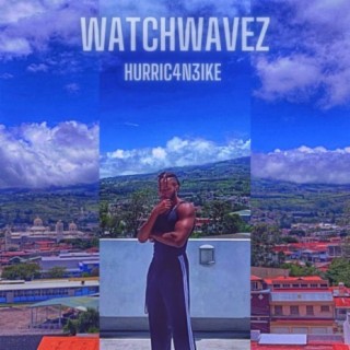 WatchWavez