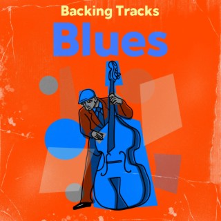 Blues Backing Tracks Practice