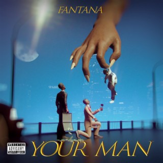 Your Man | Boomplay Music