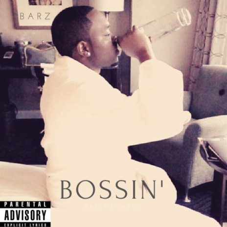 Bossin'