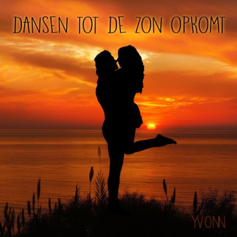 Dansen Tot De Zon Opkomt | Boomplay Music