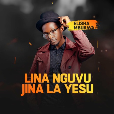 Lina Nguvu Jina La Yesu | Boomplay Music