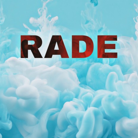 Rade | Boomplay Music