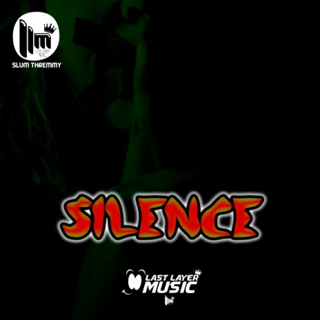 Silence ft. Slum Thremmy, Ricch Roddy & Pop Smokie | Boomplay Music