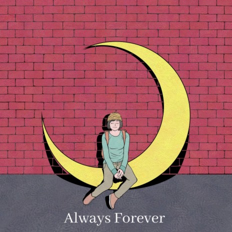 Always Forever | Boomplay Music