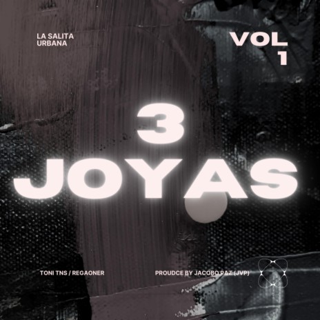 3 JOYAS ft. Regaoner | Boomplay Music