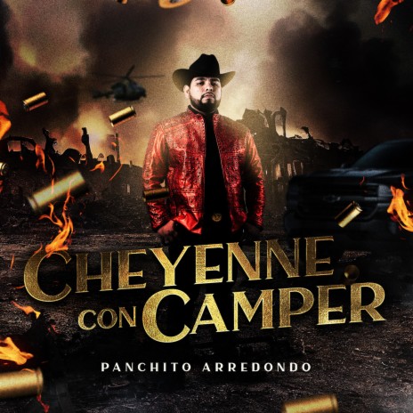 La Cheyenne con Camper | Boomplay Music