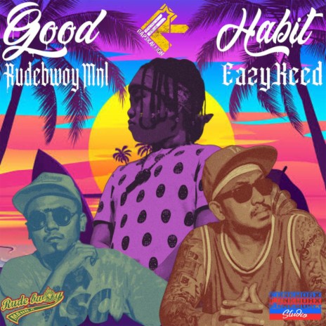 Good Habit ft. Eazykeed | Boomplay Music