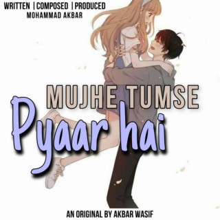 Mujhe Tumse Pyaar Hai