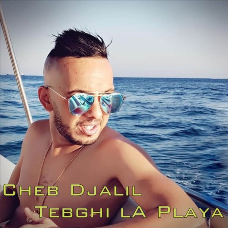 Tebghi La Playa | Boomplay Music