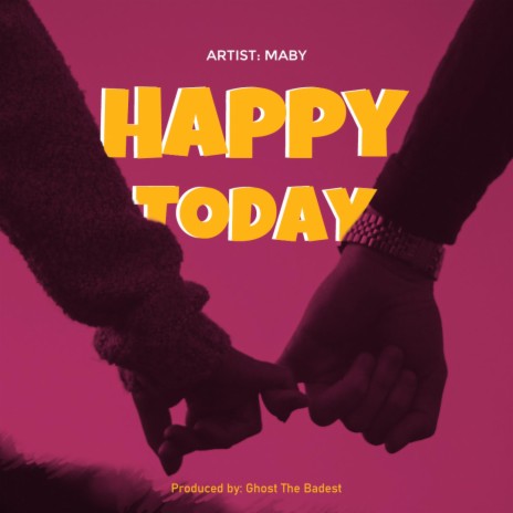 Happy today | Boomplay Music