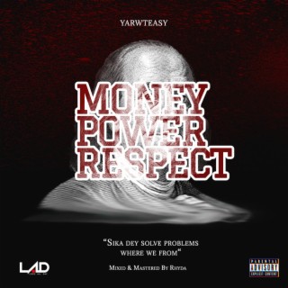 Money Power Respect lyrics | Boomplay Music