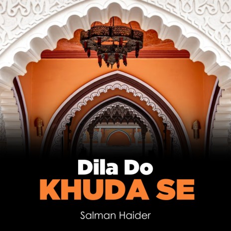 Dila Do Khuda Se | Boomplay Music