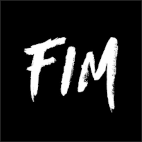 FIM | Boomplay Music