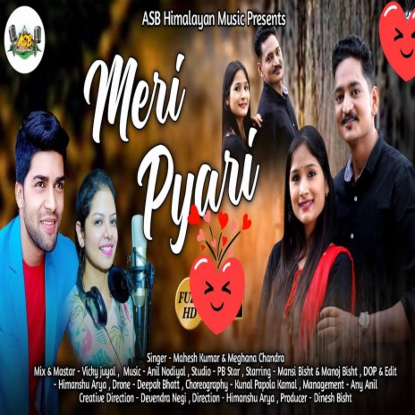 Meri Pyari ft. Meghna Chandra | Boomplay Music