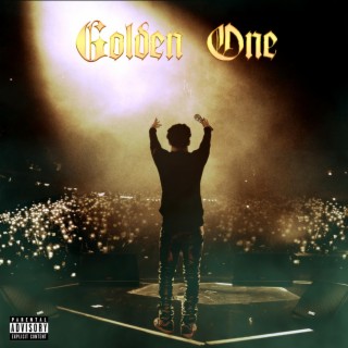 Golden One lyrics | Boomplay Music