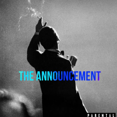 The Announcement | Boomplay Music