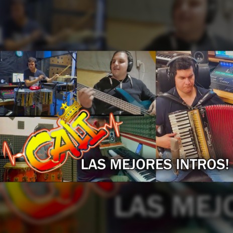 Grupo Cali Las Mejores Intros | Boomplay Music