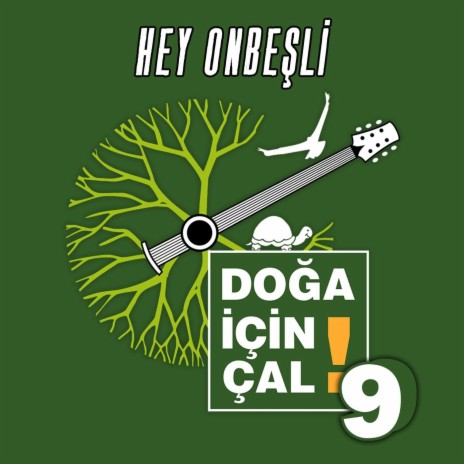 Hey Onbeşli | Boomplay Music