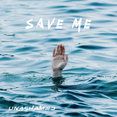 Save Me | Boomplay Music