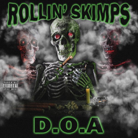 Rollin' Skimps ft. D.O.A | Boomplay Music