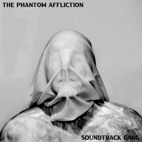 The Phantom Affliction | Boomplay Music