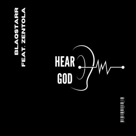 Hear God ft. Zentola | Boomplay Music