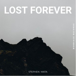 Lost Forever (Acoustic) lyrics | Boomplay Music