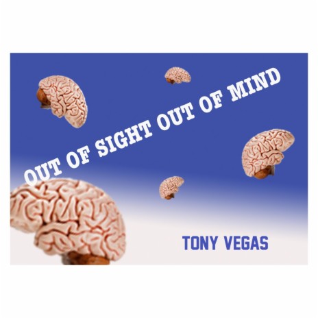 Out of Sight out of Mind | Boomplay Music