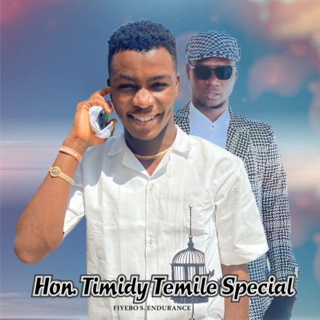 Hon. Timidy Temile Special | Boomplay Music